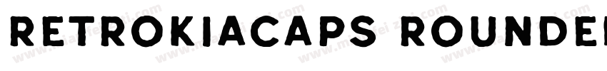 RetrokiaCaps Rounded字体转换